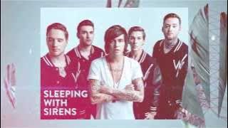 Sleeping With Sirens - Here We Go
