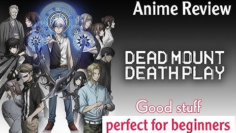 "Dead Mount Death Play" Anime Review 🔥 [Hindi] God Reborn As A teenager 😮😮