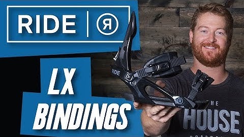 2018 Ride LX Snowboard Bindings - Review - TheHouse.com