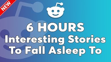 5 HOURS Of Reddit Stories To Fall Asleep To | Calming Reddit Tales to Ease Your Mind Tonight