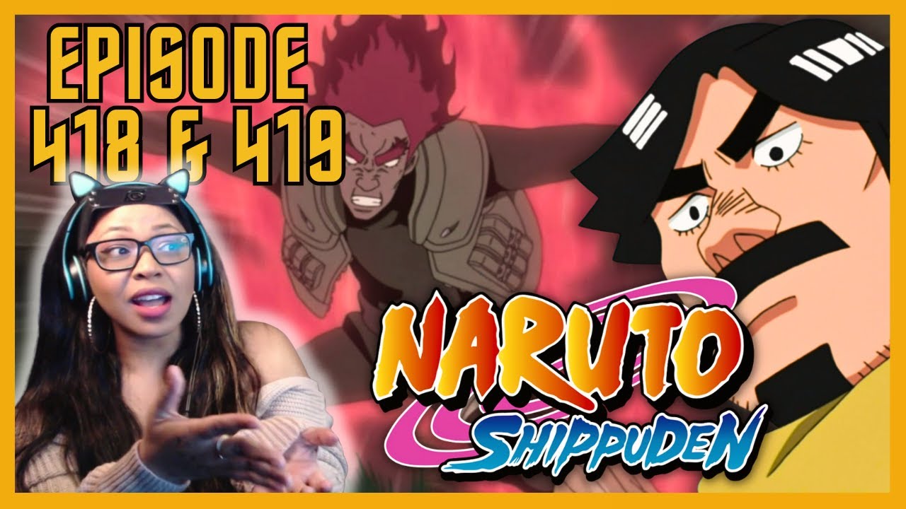 MIGHT GUY & MIGHT DUY'S SELF-RULE! FIRST TIME WATCHING NARUTO SHIPPUDEN EPISODE 418&419!