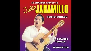 Julio Jaramillo - Poquita Fe
