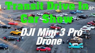 Transit Drive In Car Show Drone Footage, DJI Mini 3 Pro