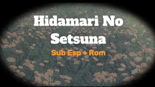 Hidamari No Setsuna | A Moment In The Sun 【Sub ESP y ROMAJI】
