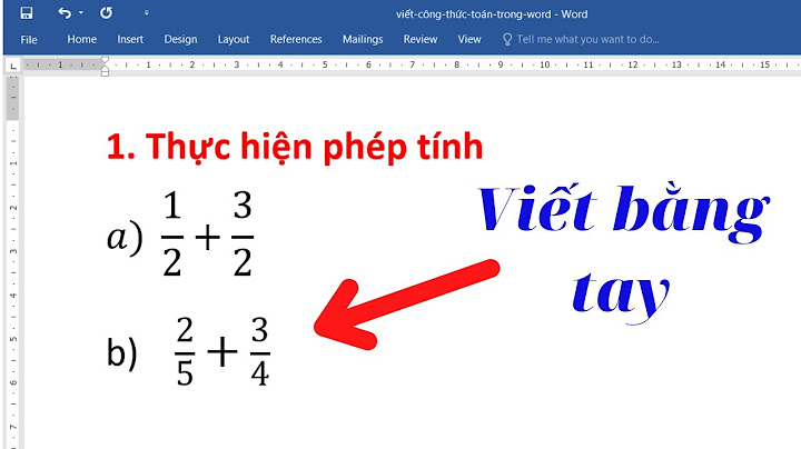 Làm sao để viết công thức toán học trong word năm 2024