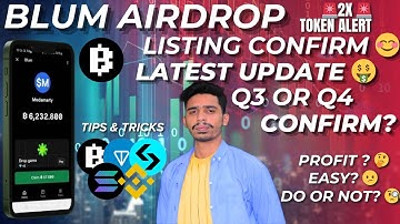 Blum Airdrop  | Listing Date📅 - Withdrawal🤑 | How To Increase Blum Coin🧐 | Telegram Mining |