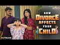 Impact of Divorce on Children | Short Film 🎬