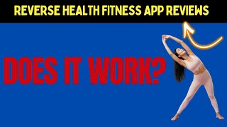 Reverse Health Fitness App Reviews (⚠️IMPORTANT!⚠️) What You Must Know Before Joining  2026 Analysis screenshot 1