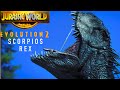 Scorpios Rex ! Camp Cretaceous DLC ! Jurassic World Evolution Free Update 2