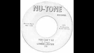 Lonnie Lester - You Cant Go - Raresoulie