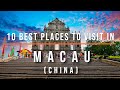Top 10 tourist attractions in macau china  travel  travel guide  sky travel