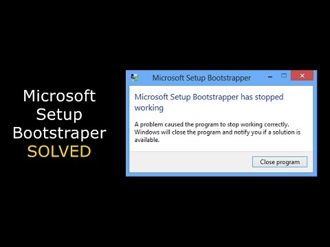 [Solved] Microsoft Setup Bootstrapper has stopped working while installing Office