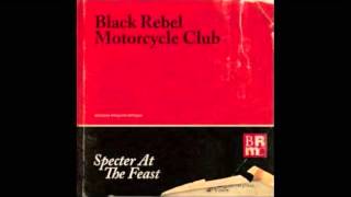 Black Rebel Motorcycle Club - Returning