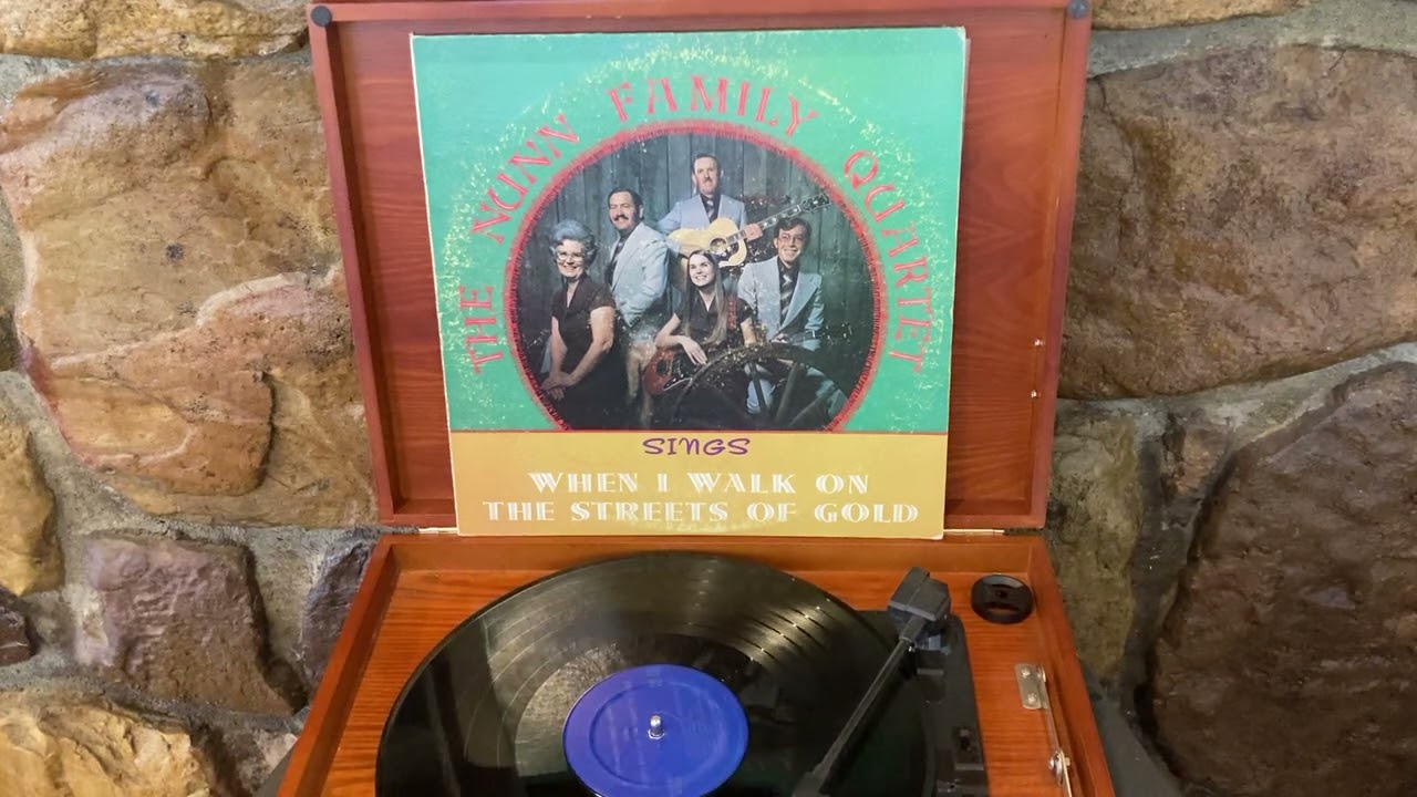 The Nunn Family Quartet Sings When I Walk On The Streets Of Gold Gospel Vinyl LP Record Full Album