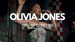 Olivia Jones - 'F*ck Me Up' - Live at Acme Feed & Seed