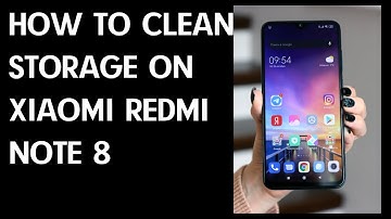 How to Clean Storage on Redmi Note 8