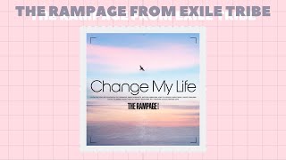 Change My Life - THE RAMPAGE from EXILE TRIBE [TH] // Thaisub