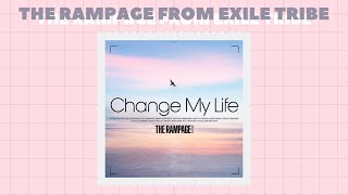 Download Lagu Change My Life - THE RAMPAGE from EXILE TRIBE [TH] // Thaisub MP3