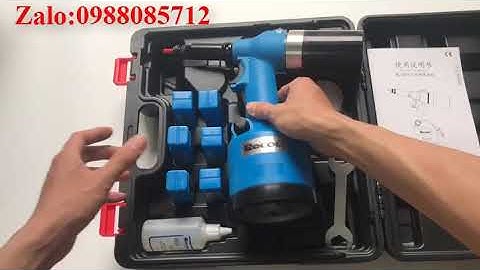 Súng rút ốc Máy cấy ốc Súng rút đai ốc Máy tán ecu rút ren trong Súng cấy đai ốc tán Zalo 0988085721