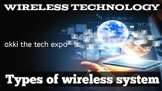 Types of Wireless Systems