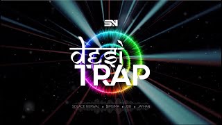 Desi Trap Solace Nerwal X Imsima X Jayhan X Jdb Lyrical Video