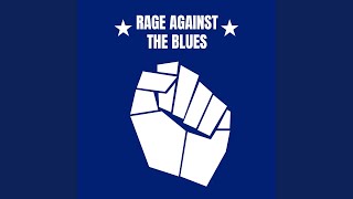Killing in the Name - Rage Against the Blues