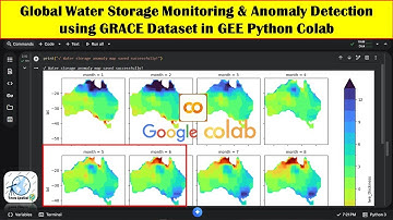 Global Water Storage Monitoring & Anomaly Detection using GRACE Dataset in GEE Python Colab