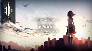 Faded - Alan Walker - Cover by Sara Farell (with Lyrics) Resimi