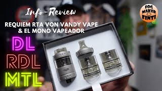 Requiem RTA von Vandy Vape & El Mono Vapeador | MTL RDL DL Verdampfer | Info Review