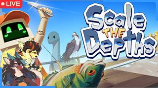 Kita chillstream sambil nyisik ikan #2 ! -【Scale the depth】