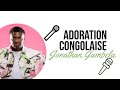 Jonathan Gambela: Adoration Congolaise