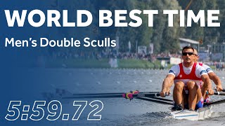 WORLD BEST TIME  Men's Double Sculls