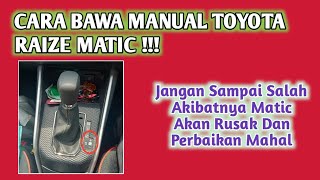 How to Drive a Manual Toyota Raize Automatic - Tips and Tricks