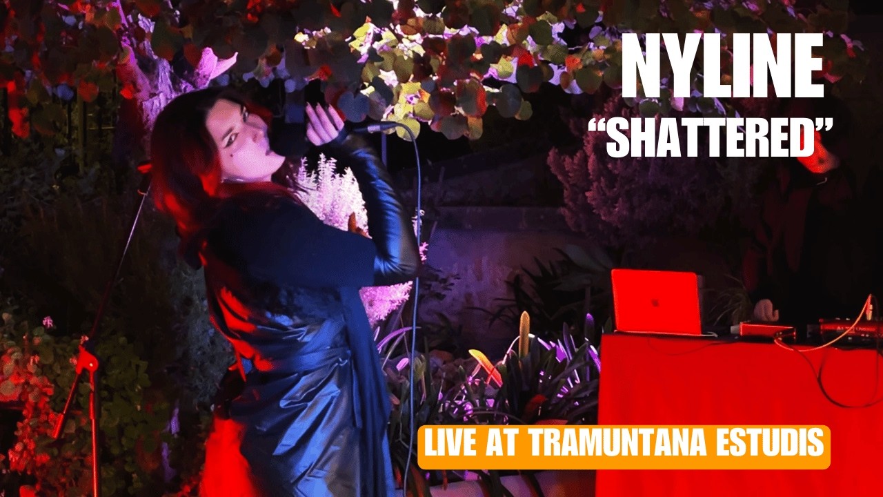 NYLINE - Shattered (Feat. Charly Chicago)  | Live at TRAMUNTANA ESTUDIS