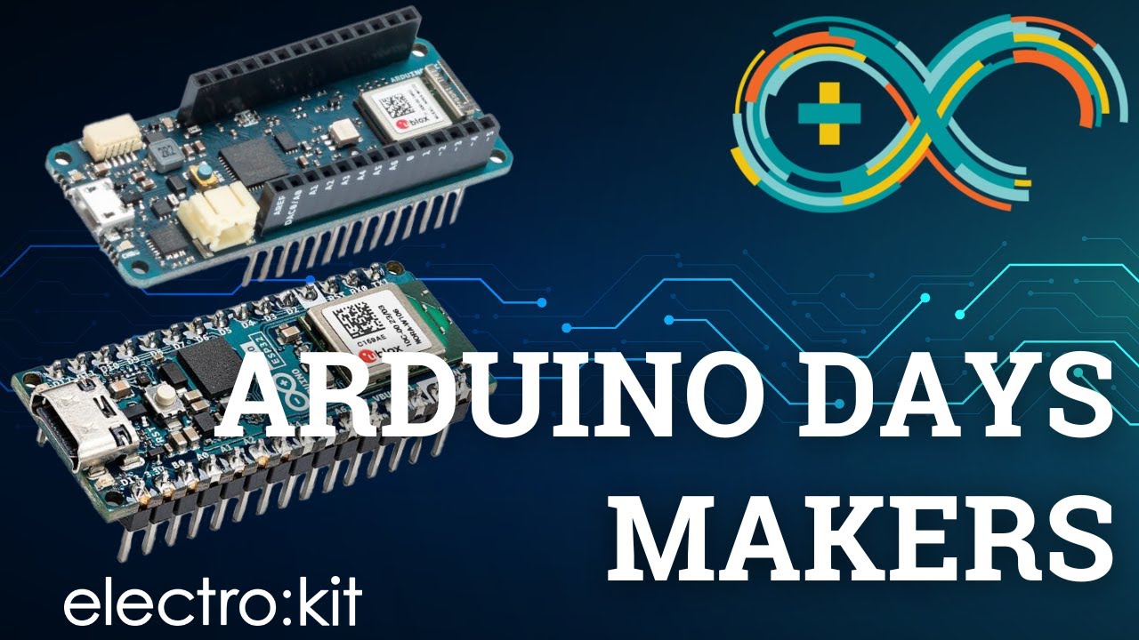 ELECTROKIT ARDUINO DAYS - DAY 3: ARDUINO MAKERS - YouTube