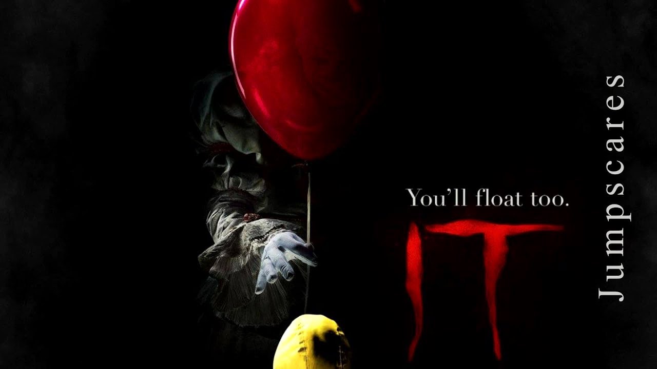 IT (2017) ~ Jumpscares