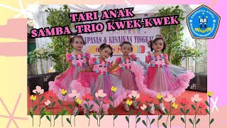 Tari samba_trio kwek-kwek