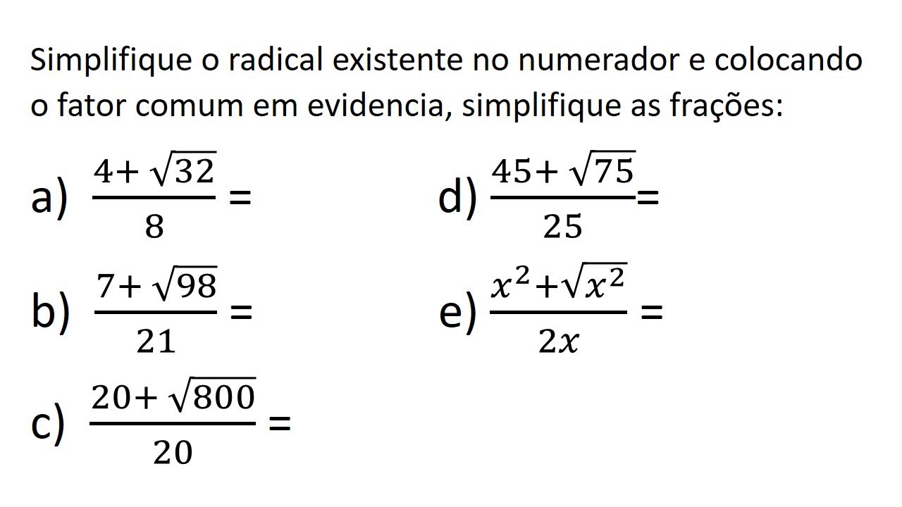 SIMPLIFICAÇÃO DE UM RADICAL 