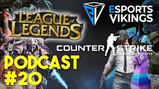 Esports Vikings podcast 20 - ESL Pro League, Flashpoint, #HomeSweetHome, LEC and much more! image