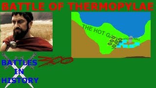 The Battle of Thermopylae - Second Persian Invasion of Greece (480 BCE)