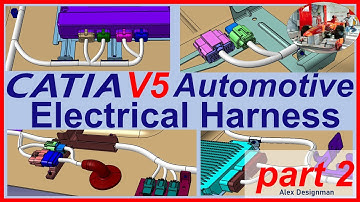 Catia V5 Electrical Harness Design Tutorial for Automotive | part 2
