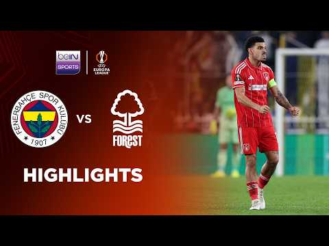 bengkel178 x artis toto wap - Fenerbahce 0-3 Nottingham Forest | Europa League 25/26 Match Highlights