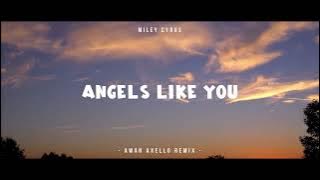 FunkyNight & Relax - Angels Like You - Miley Cyrus ( Awan Axello Remix )