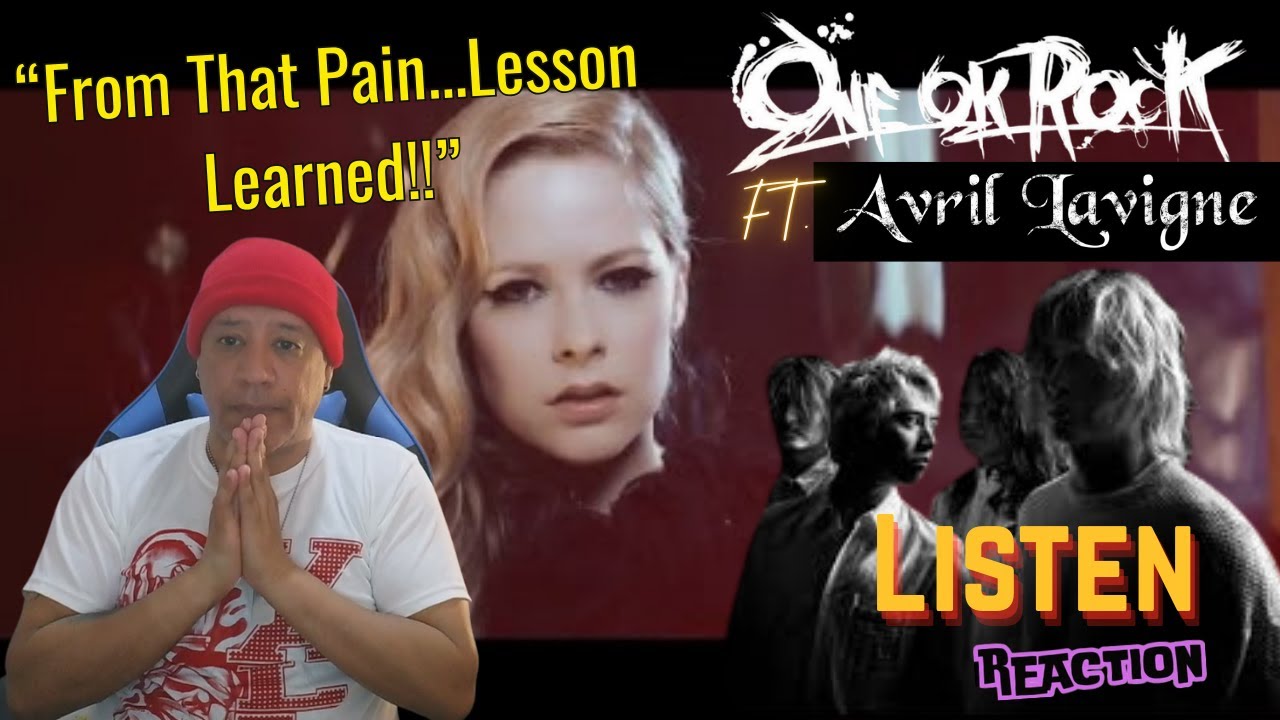 One Ok Rock  - Listen (Ft Avril Lavigne) MUSIC REACTION