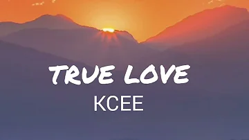 Kcee - True Love