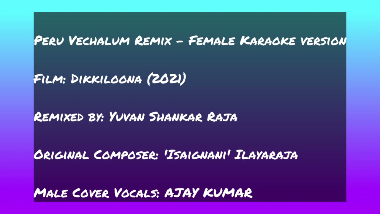 Per Vachaalum Remix Song Karaoke (For Female Singers) with lyrics