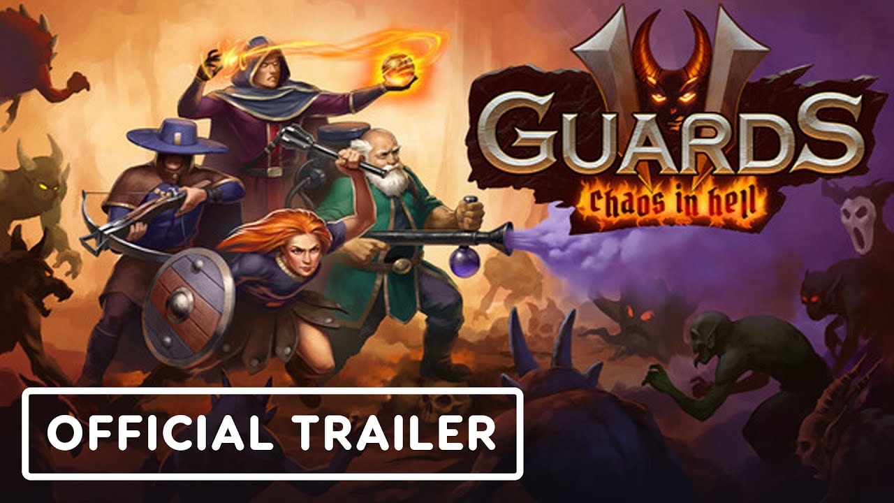 Guards 2: Chaos in Hell - Official Launch Trailer - YouTube