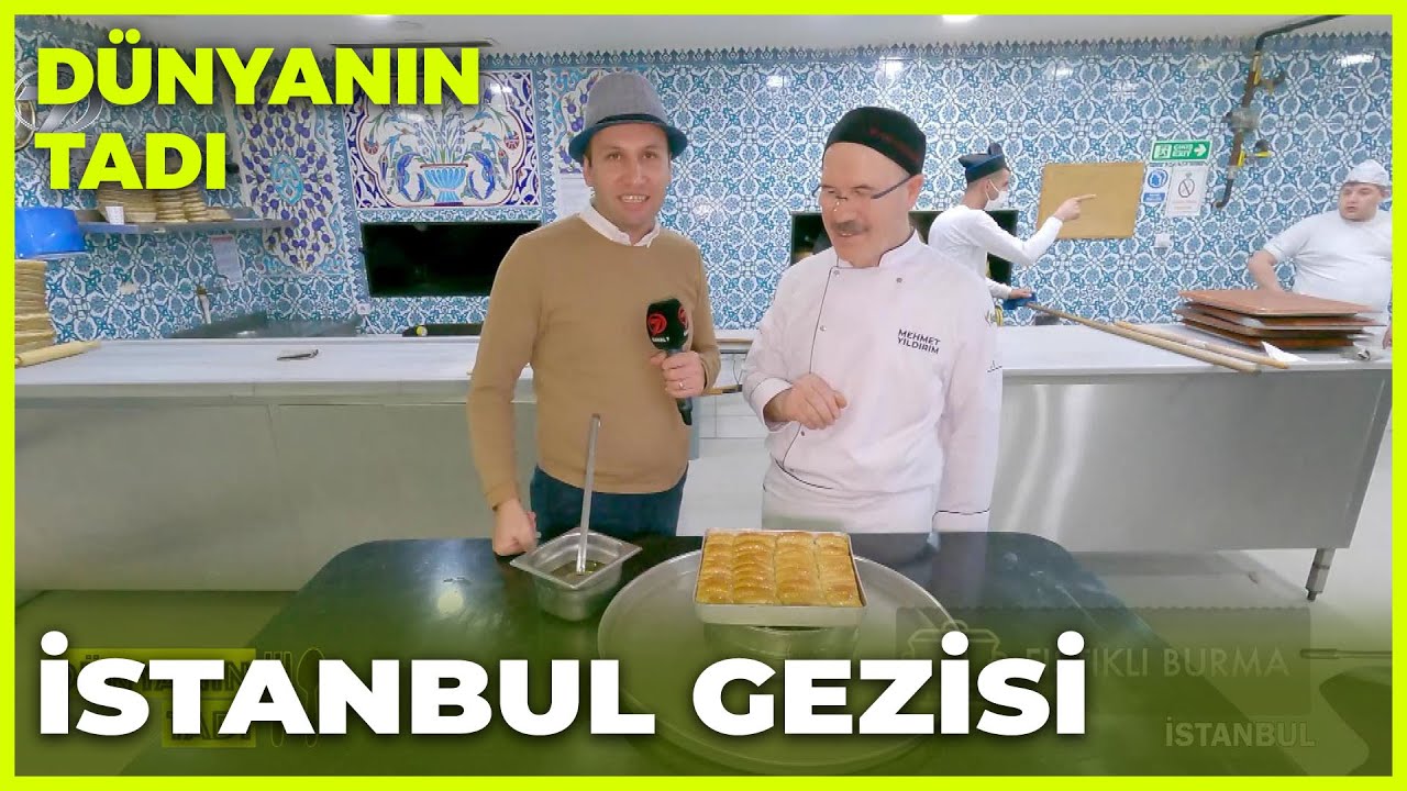 Dünyanın Tadı – İstanbul | 9 Nisan 2022