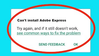 Fix Can't Install / Download Adobe Express App in Google Playstore In Android
