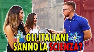 Gli ITALIANI sanno la SCIENZA? - Esperimento Sociale